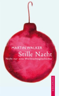 Stille Nacht - Walker, Martin