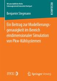 Ein Beitrag zur Modellierungsgenauigkeit im Bereich eindimensionaler Simulation von Pkw-Kühlsystemen