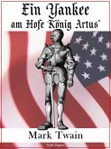 Ein Yankee am Hofe König Artus' (eBook, PDF)