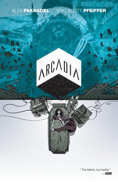 Arcadia (eBook, ePUB) - Paknadel, Alex