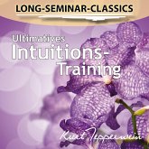 Long-Seminar-Classics - Ultimatives Intuitions-Training (MP3-Download) Long-Seminar-Classics - Ultimatives Intuitions-Training (MP3-Download)
