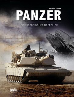 Panzer - Ein historischer Überblick - Haskew, Michael E.
