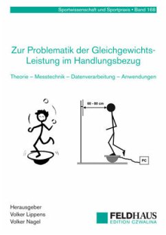 Zur Problematik der Gleichgewichts-Leistung im Handlungsbezug