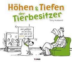 Höhen & Tiefen der Tierbesitzer - Husband, Tony