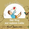 Der Weg zur wahren Liebe - Golden... - Bild 1