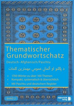 Grundwortschatz Deutsch - Afghanisch / Paschtu 02 - Nazrabi, Noor;Zadran, Farid
