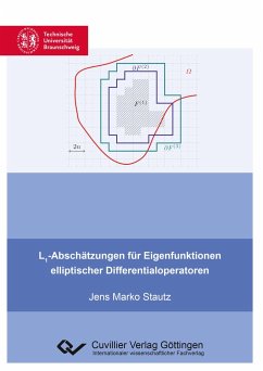 L1-Abschätzungen für Eigenfunktionen elliptischer Differentialoperatoren - Stautz, Jens Marko