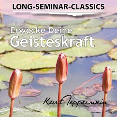 Cover Long-Seminar-Classics - Erwecke Deine Geisteskraft (MP3-Download)