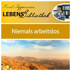 Lebens Bibliothek - Niemals arbeitslos (MP3-Download) Cover Lebens Bibliothek - Niemals arbeitslos (MP3-Download)