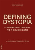 Defining Dystopia (eBook, PDF)