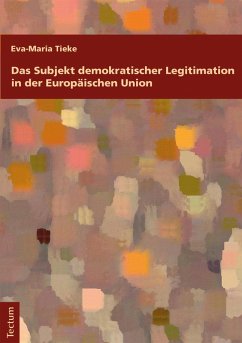 Cover Das Subjekt demokratischer Legitimation in der Europäischen Union (eBook, PDF)
