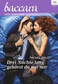 Drei Nächte lang gehörst du nur mir / baccara Bd.1933 (eBook, ePUB)