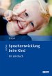 Sprachentwicklung beim Kind (eBook,... - Bild 1