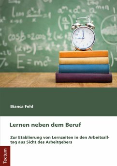 Lernen neben dem Beruf (eBook, PDF) - Fehl, Bianca