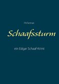 Schaafssturm (eBook, ePUB) Schaafssturm (eBook, ePUB)