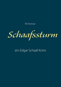 Schaafssturm (eBook, ePUB) - Ferman, Pit