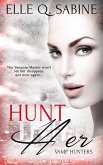 Hunt Her (eBook, ePUB) Hunt Her (eBook, ePUB)