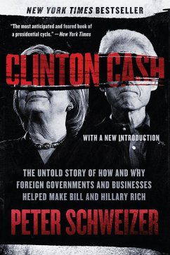 Clinton Cash (eBook, ePUB) - Schweizer, Peter