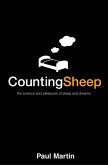 Counting Sheep: The Science and Pleasures of Sleep and Dreams (Text Only) (eBook, ePUB)