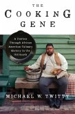 The Cooking Gene (eBook, ePUB)