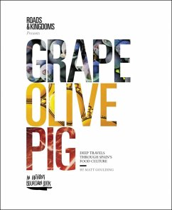 Grape, Olive, Pig (eBook, ePUB) - Goulding, Matt