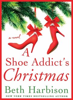 A Shoe Addict's Christmas (eBook, ePUB) - Harbison, Beth