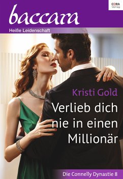 Verlieb dich nie in einen Millionär (eBook, ePUB) - Gold, Kristi