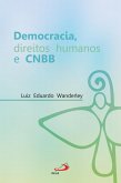 Democracia, direitos humanos e CNBB (eBook, ePUB)