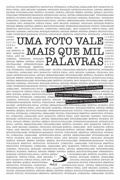 Uma foto vale mais que mil palavras (eBook, ePUB) - Guimarães, Alexandre Huady Torres; Utsunomiya, Fred Izumi; Batista, Ronaldo de Oliveira