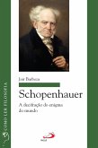 Schopenhauer: A decifração do enigma do mundo (eBook, ePUB)