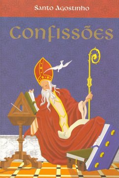 Confissões (eBook, ePUB) - Santo Agostinho