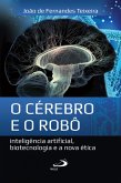 O cérebro e o robô (eBook, ePUB)