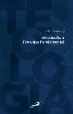 Introdução à Teologia Fundamental (eBook, ePUB) Introdução à Teologia Fundamental (eBook, ePUB)
