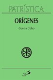 Patrística - Contra Celso - Vol. 20 (eBook, ePUB)
