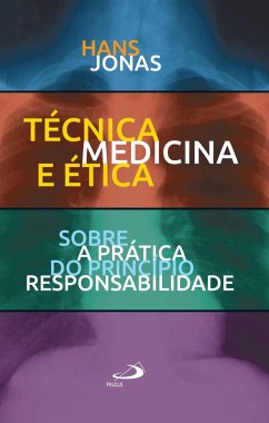 Técnica, Medicina e Ética (eBook, ePUB) - Jonas, Hans