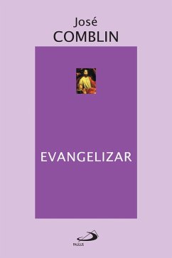 Evangelizar (eBook, ePUB) - Comblin, José