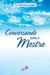 Conversando com o Mestre (eBook, ePUB) - Bild 1