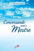 Conversando com o Mestre (eBook, ePUB)