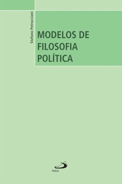 Modelos de Filosofia Política (eBook, ePUB) - Petrucciani, Stefano