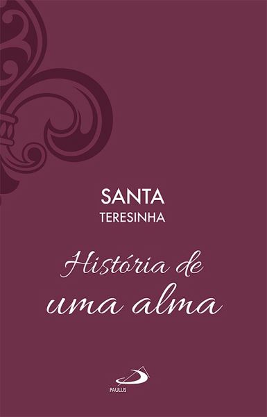 História de uma alma - Vol 1 (eBook, ePUB)