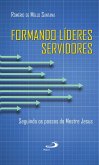 Formando líderes servidores (eBook, ePUB)