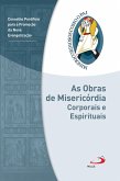 As obras de misericórdia corporais e espirituais (eBook, ePUB)