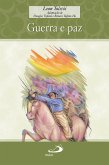 Guerra e Paz (eBook, ePUB) Guerra e Paz (eBook, ePUB)