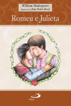 Romeu e Julieta (eBook, ePUB) - Shakespeare, William