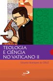 Teologia e Ciência no Vaticano II (eBook, ePUB)