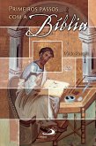 Primeiros passos com a Bíblia (eBook, ePUB) Primeiros passos com a Bíblia (eBook, ePUB)