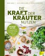 Die Kraft der Kräuter nutzen (eBook,... - Bild 1