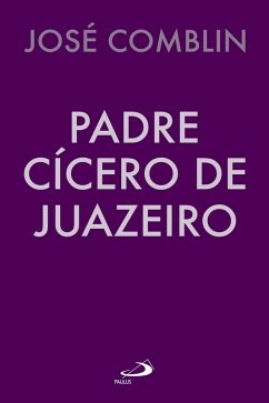 Cover Padre Cícero de Juazeiro (eBook, ePUB)