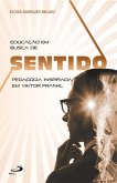 Educação em busca de sentido (eBook, ePUB)