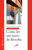 Como ler um texto de filosofia (eBook, ePUB)